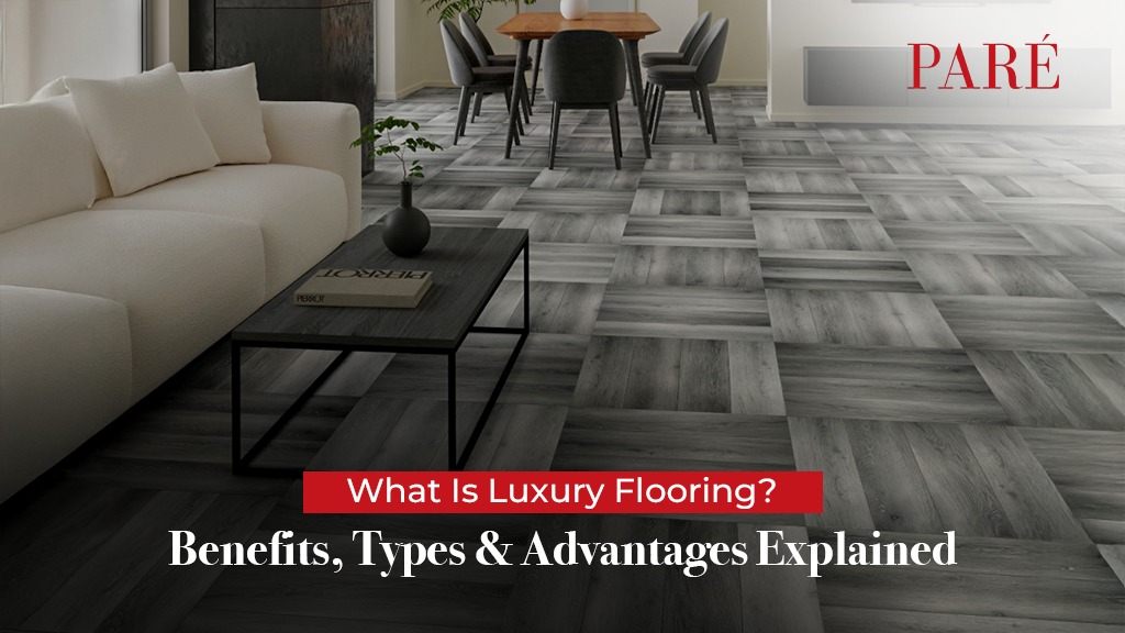 Luxury Flooring