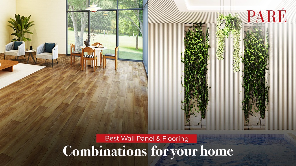 Best Wall Panel & Flooring Combinations for Your Home