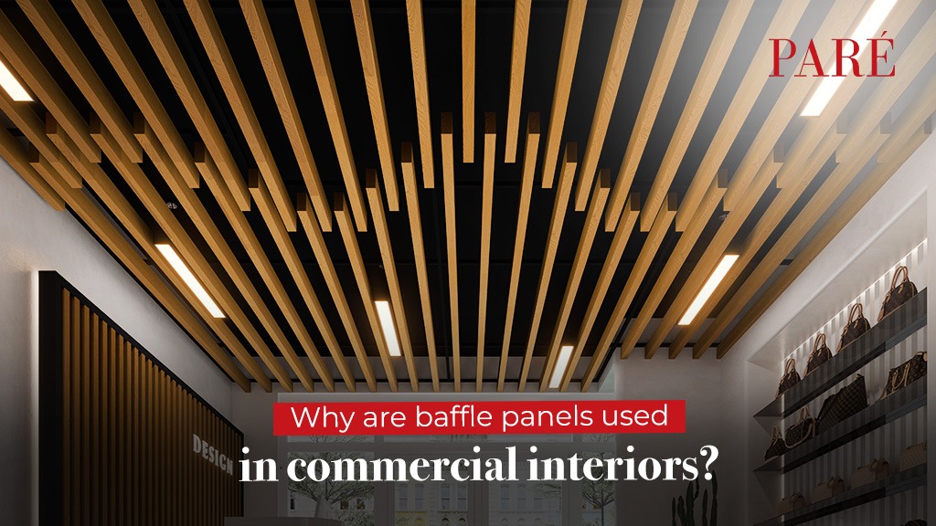 Why are baffle panels used in commercial interiors?